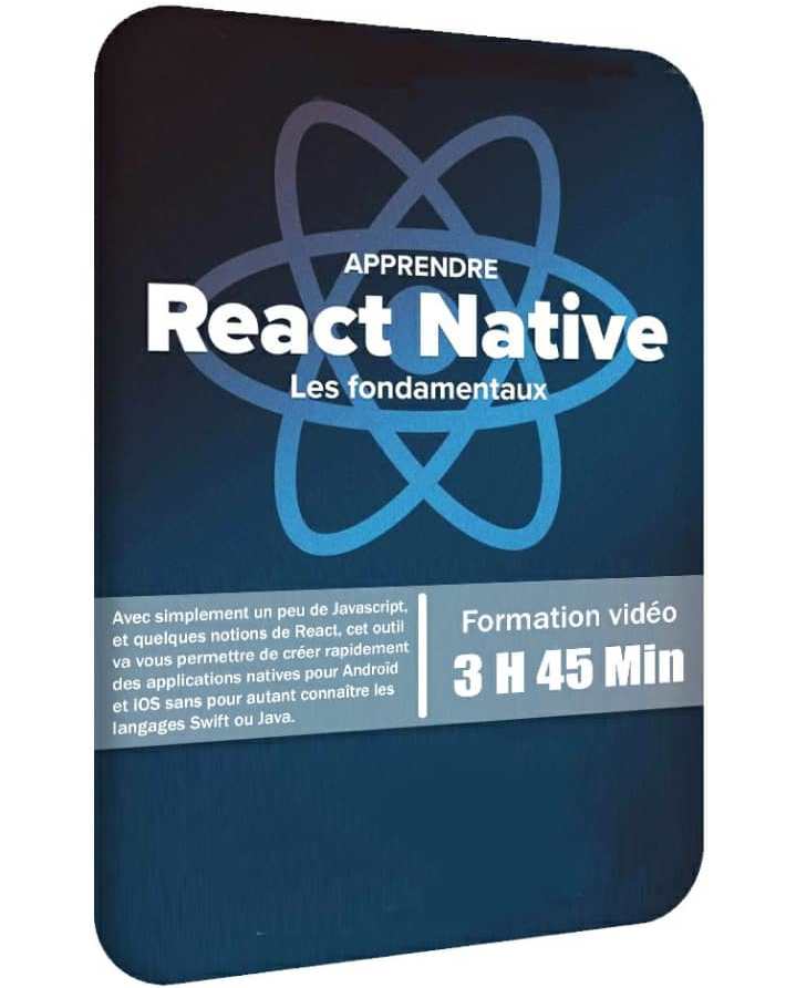 Apprendre React Native, les fondamentaux