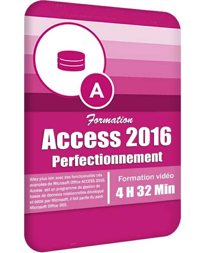 Access 2016 Perfectionnement