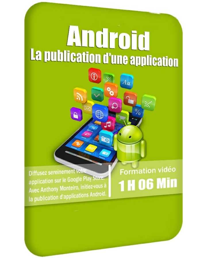Android, la publication d'une application